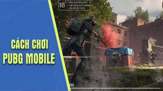 cach choi pubg mobile tren may tinh bang noxplayer
